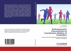 Anthropometric Characteristics & Coordinative Abilities of Footballers - Buhril, Lamlun;Choudhary, Rajeev