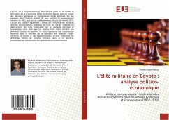 L'élite militaire en Egypte : analyse politico-économique - Saber Hanna, Youssef