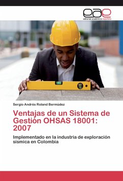 Ventajas de un Sistema de Gestión OHSAS 18001: 2007