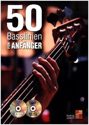 50 Basslinien für Anfänger - Bass Gitarre (Buch/CD/DVD) von Matthias Junger  - Noten portofrei bei bücher.de kaufen