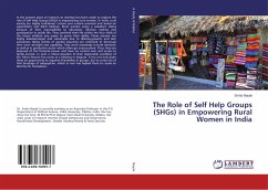 The Role of Self Help Groups (SHGs) in Empowering Rural Women in India