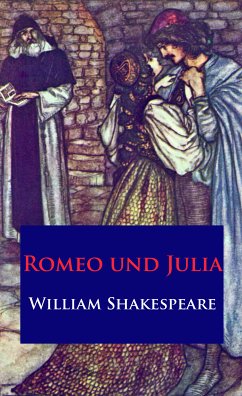 Romeo und Julia (eBook, ePUB) - Shakespeare, William