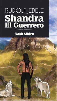 Shandra el Guerrero (eBook, ePUB) - Jedele, Rudolf