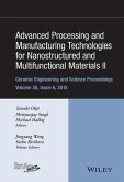 Advanced Processing and Manufacturing Technologies for Nanostructured and Multifunctional Materials II, Volume 36, Issue 6 (eBook, ePUB)