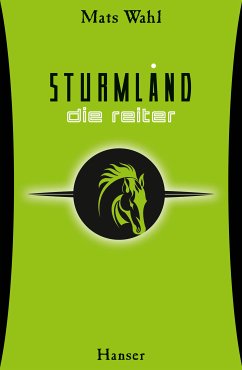 Die Reiter / Sturmland Bd.1 (eBook, ePUB) - Wahl, Mats