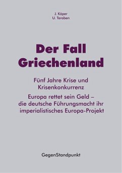 Der Fall Griechenland (eBook, PDF) - Köper, J.; Taraben, U.