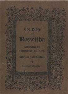 The Plays Of Roswitha (eBook, ePUB) - St. John, Christopher