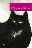 Il Signore dei lupi (eBook, ePUB)