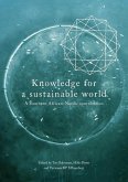 Knowledge for a Sustainable World. A Southern African-Nordic contribution Knowledge for a Sustainable World. A Southern African-Nordic contribution