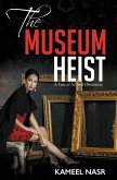 THE MUSEUM HEIST