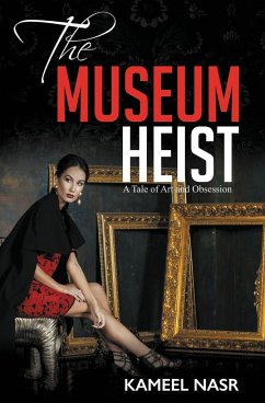 THE MUSEUM HEIST - Nasr, Kameel