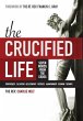 The Crucified Life - Bild 1