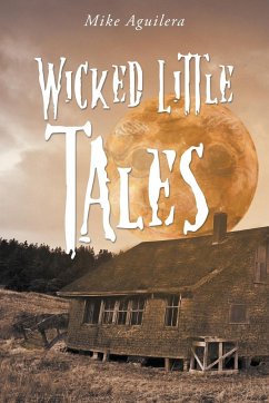 Wicked Little Tales - Aguilera, Michael