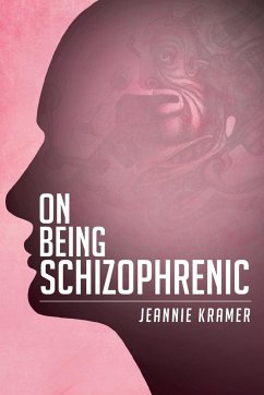 On Being Schizophrenic - Kramer, Jeannie
