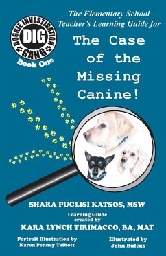 Doggie Investigation Gang, (DIG) - Katsos, Shara Puglisi; Lynch, Kara