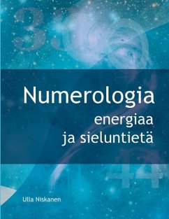 Numerologia - energiaa ja sieluntietä - Niskanen, Ulla