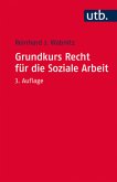 Grundkurs Recht für die Soziale Arbeit