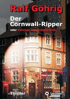 Der Cornwall-Ripper - Göhrig, Ralf