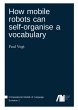 How mobile robots can self-organise a... - Bild 1