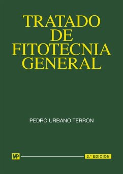 Tratado de fitotecnia general - Urbano Terrón, Pedro