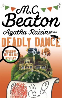 Agatha Raisin and the Deadly Dance - Beaton, M.C.