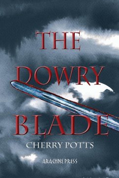 The Dowry Blade - Potts, Cherry