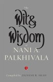 The Wit & Wisdom Of Nani Palkhivala