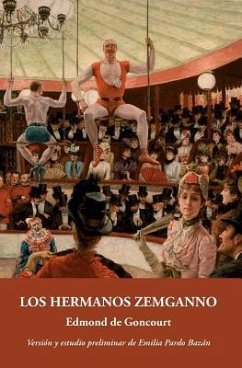 Los hermanos Zemganno - Goncourt, Edmond De