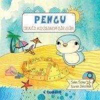 Pengu - Deniz Kiyisinda Bir Gün - Somer, Selen