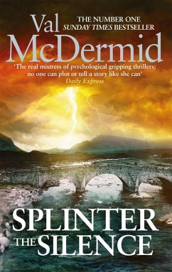 Splinter the Silence - McDermid, Val