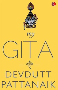 My Gita - Pattanaik, Devdutt