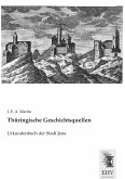 Thüringische Geschichtsquellen Thüringische Geschichtsquellen