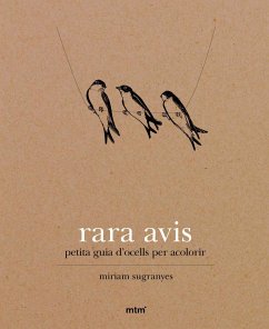 Rara avis : guia d'aus per acolorir - Sugranyes Coca, Míriam