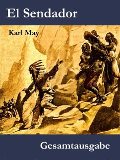 El Sendador (eBook, ePUB) - May, Karl