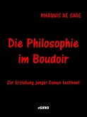 Die Philosophie im Boudoir (eBook, ePUB)