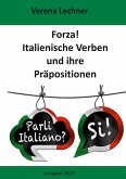 Forza! Italienische Verben und ihre Präpositionen (eBook, ePUB)