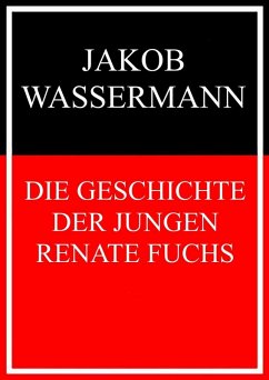 Cover Die Geschichte der jungen Renate Fuchs (eBook, ePUB)