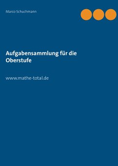 Aufgabensammlung für die Oberstufe (eBook, ePUB)