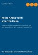 Keine Angst vorm smarten Heim (eBook,... - Bild 1
