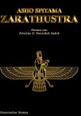 Asho Spitama Zarathustra (eBook, ePUB)