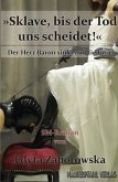 Sklave, bis der Tod uns scheidet! (eBook, ePUB)