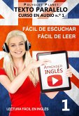 Aprender inglés   Fácil de leer   Fácil de escuchar   Texto paralelo CURSO EN AUDIO n.º 1 (Lectura fácil en inglés, #1) (eBook, ePUB)