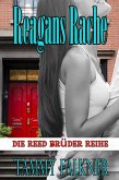 Reagans Rache und das Ende von Emilys Verlobung (Die Reed Brüder Reihe, #6) (eBook, ePUB)