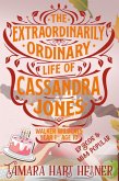 Episode 5: Miss Popular (The Extraordinarily Ordinary Life of Cassandra Jones) (eBook, ePUB) Episode 5: Miss Popular (The Extraordinarily Ordinary Life of Cassandra Jones) (eBook, ePUB)
