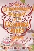 Episode 5: Miss Popular (The Extraordinarily Ordinary Life of Cassandra Jones) (eBook, ePUB)