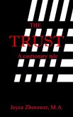 The Trust (Short Story Series, #1) (eBook, ePUB)