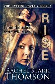 Rise (The Oneness Cycle) (eBook, ePUB) Rise (The Oneness Cycle) (eBook, ePUB)