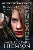 Renegade (The Oneness Cycle, #4) (eBook, ePUB)