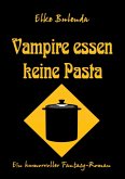 Vampire essen keine Pasta (eBook, ePUB)