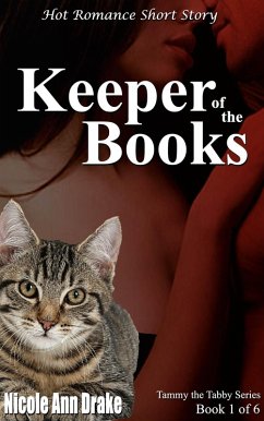 Keeper of the Books (Tammy the Tabby Series, #1) (eBook, ePUB) - Drake, Nicole Ann